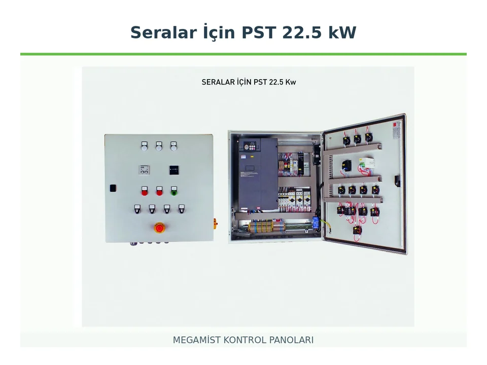 Seralar İçin PST 22.5 kW Frekans Kontrollü Kontrol Panosu - MEGAMİST