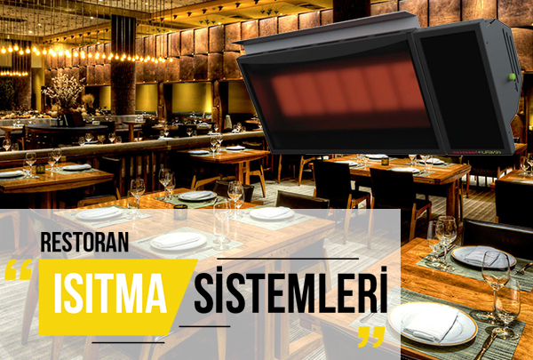 Restoran Isıtma Sistemleri