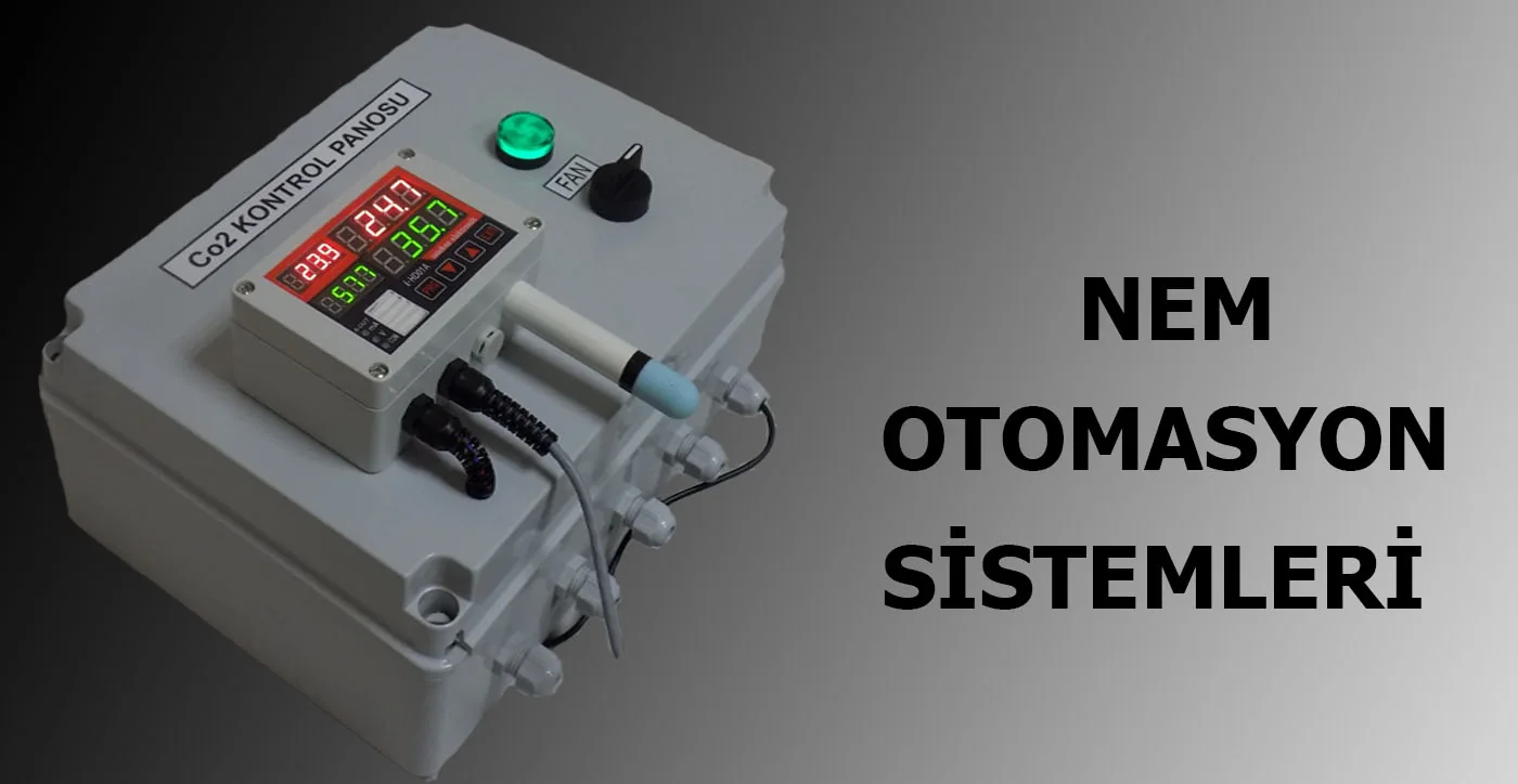 Nem Otomasyon Sistemi kontrol panosu